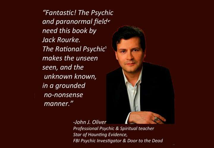John J. Oliver Professional Psychic & Spiritual Teacher 